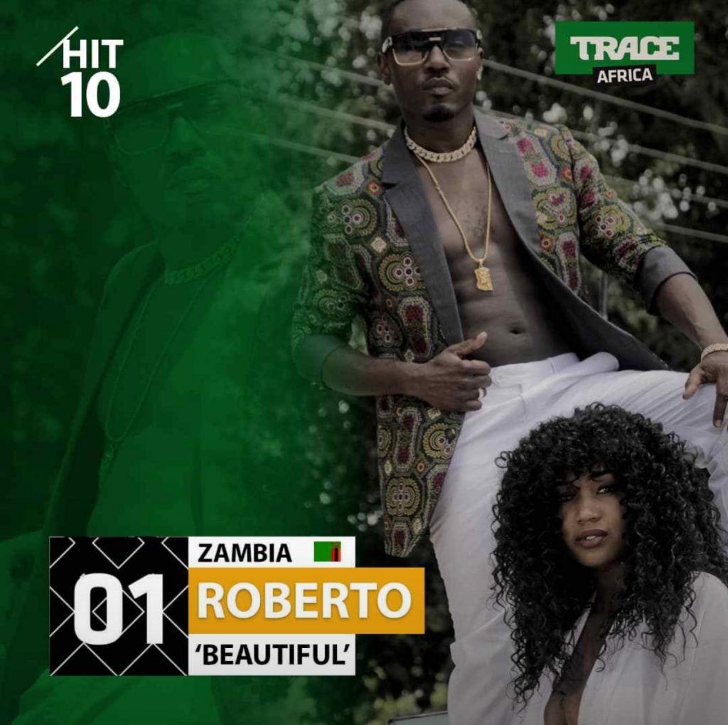 Zambia Robertos Beautiful Music Video Hits Number 1 On Trace Tv